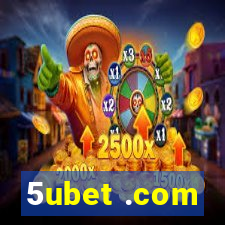 5ubet .com